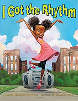 Book cover: "I Got the Rhythm" by Connie Schofield-Morrison