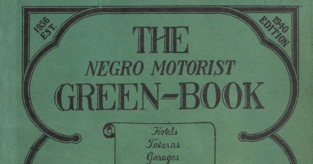 The Negro Motorist Green Book | Information School | University of ...