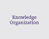Knowledge Organization
