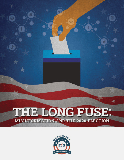 Cover of the Election Integrity Partnership's report, "The Long Fuse."